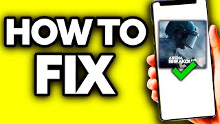 How To Fix Arena Breakout This Model is Not Supported ?? screenshot 4