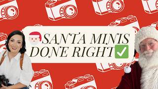Santa Mini Session Secrets: What Every Family Photographer Needs to Know Before the Holidays