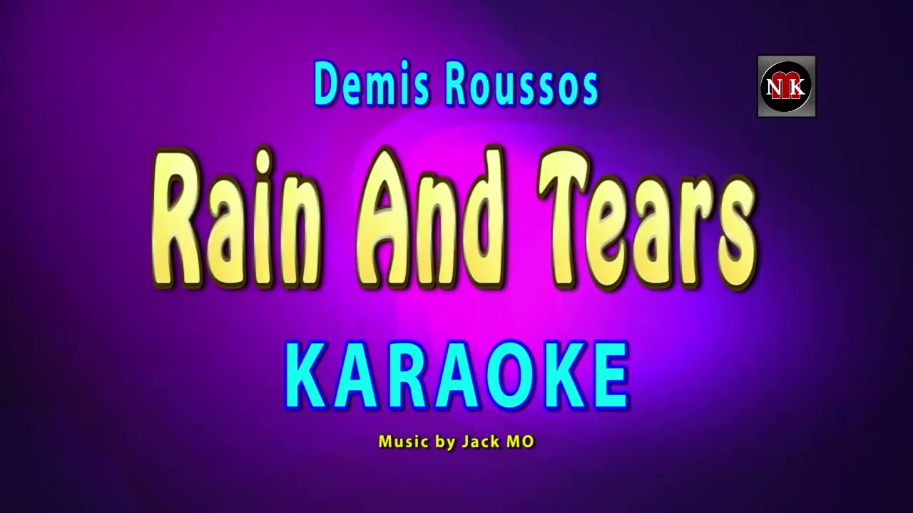 RAIN AND TEARS [ KARAOKE ] - DEMIS ROUSSOS@nuansamusikkaraoke