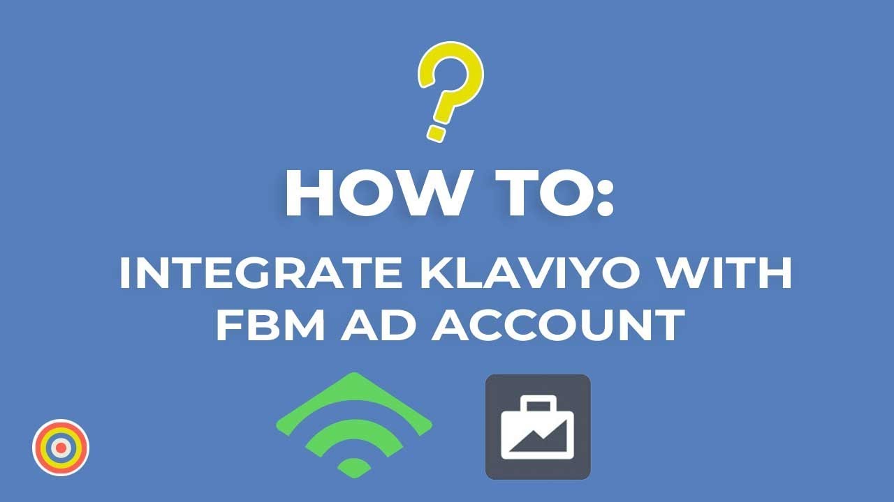 How to Integrate Klaviyo with your Facebook Business Ad Account - E-commerce Tutorials
