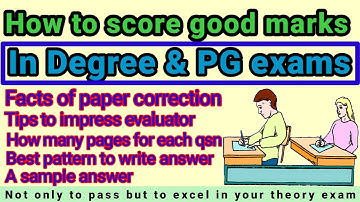Exam tips to get good marks in Degree & PG exam. degree paper correction. exam presentation tips