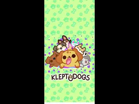 Just playing #12: Klepto Dogs