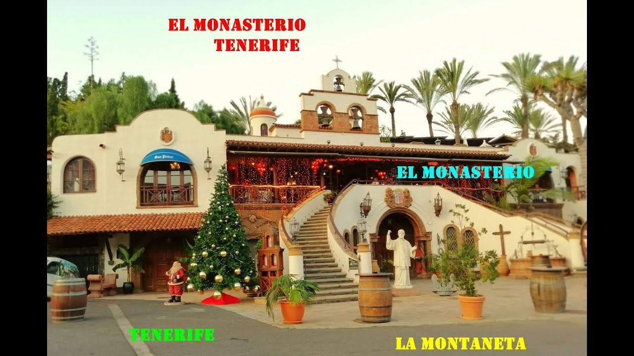 El Monasterio - Montaneta - Tenerife