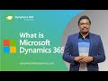 What is microsoft dynamics 365  a quick introduction  d365 academy