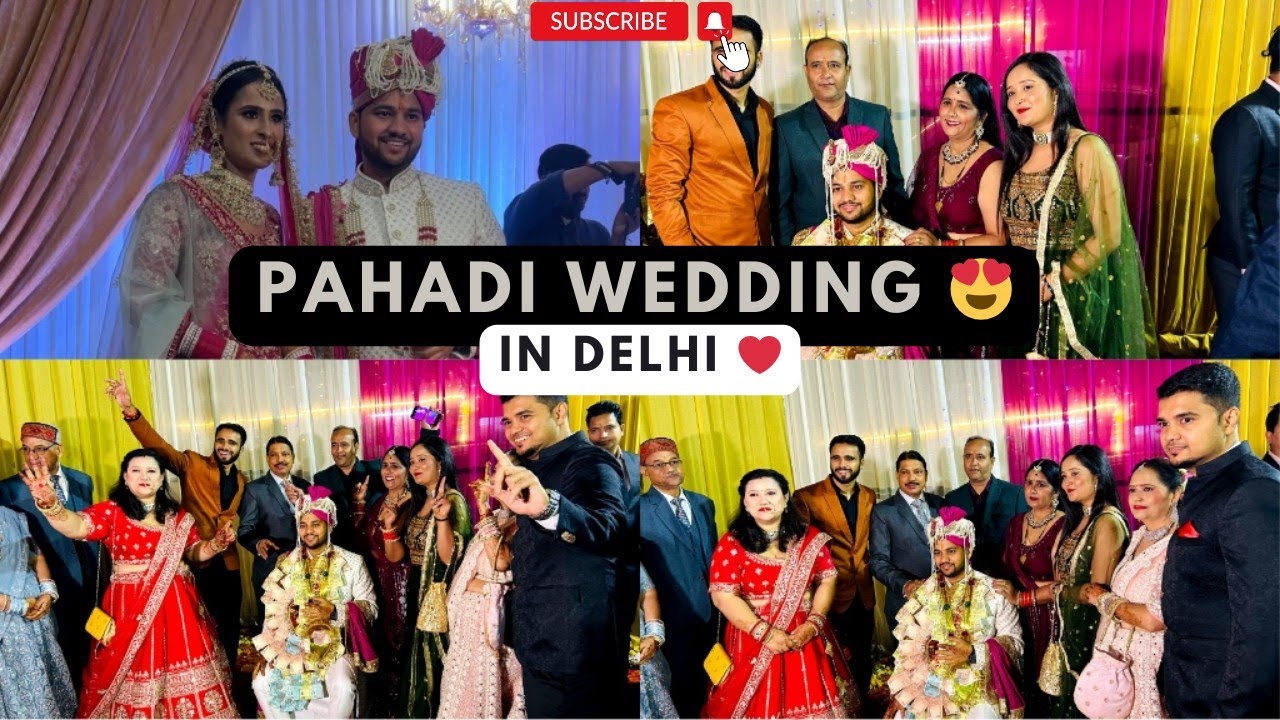 Pahadi ब्योला Le Aaya Punjabi Kudi😍| 2 States Love Story🥰| Pahadi Wedding💕| Semwalandfamily2.O