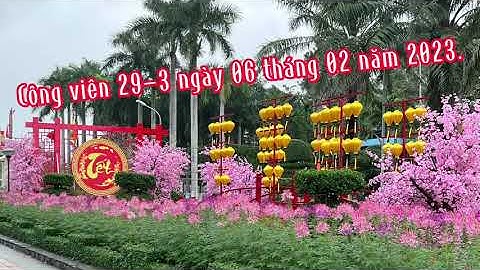 Công viên 29-3 Đà Nẵng sau Tết 2023