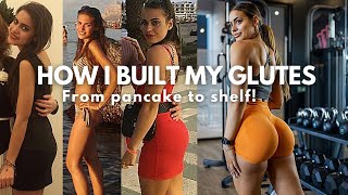 How I *INSANELY* Grew My Glutes From Pancake To Shelf! Workouts, Nutrition & more tips