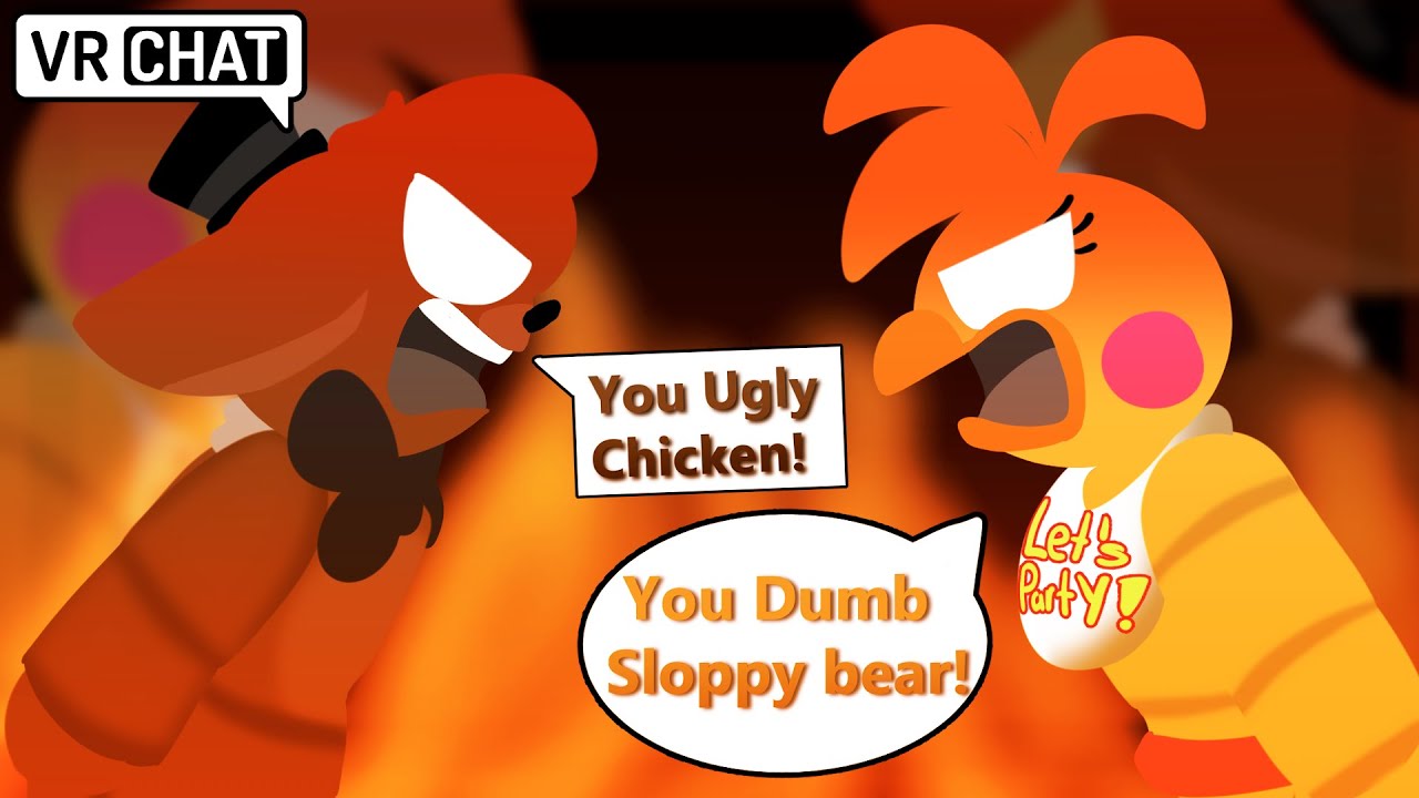 Toy Chica HATES Freddy Fazbear?! in VRChat