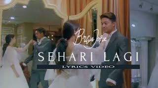 Brisia Jodie - Sehari Lagi (Original Soundtrack Until Tomorrow) (Lyrics)