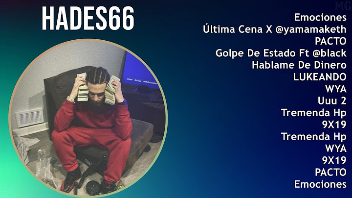 Hades66 2024 MIX Nuevas Canciones - Emociones, Última Cena X @yamamakethembounce, PACTO, Golpe D...