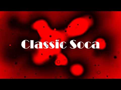 Classic Soca mix
