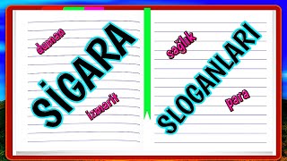 Slogan Bulma Örneklri - Si̇gara Sloganlari - Sigara Ile Ilgili Sloganlar - Faydalı Sloganlar