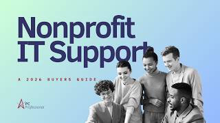 Nonprofit IT Support: A 2026 Buyer's Guide