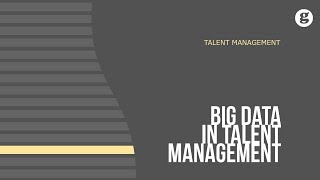 Big Data in Talent Management