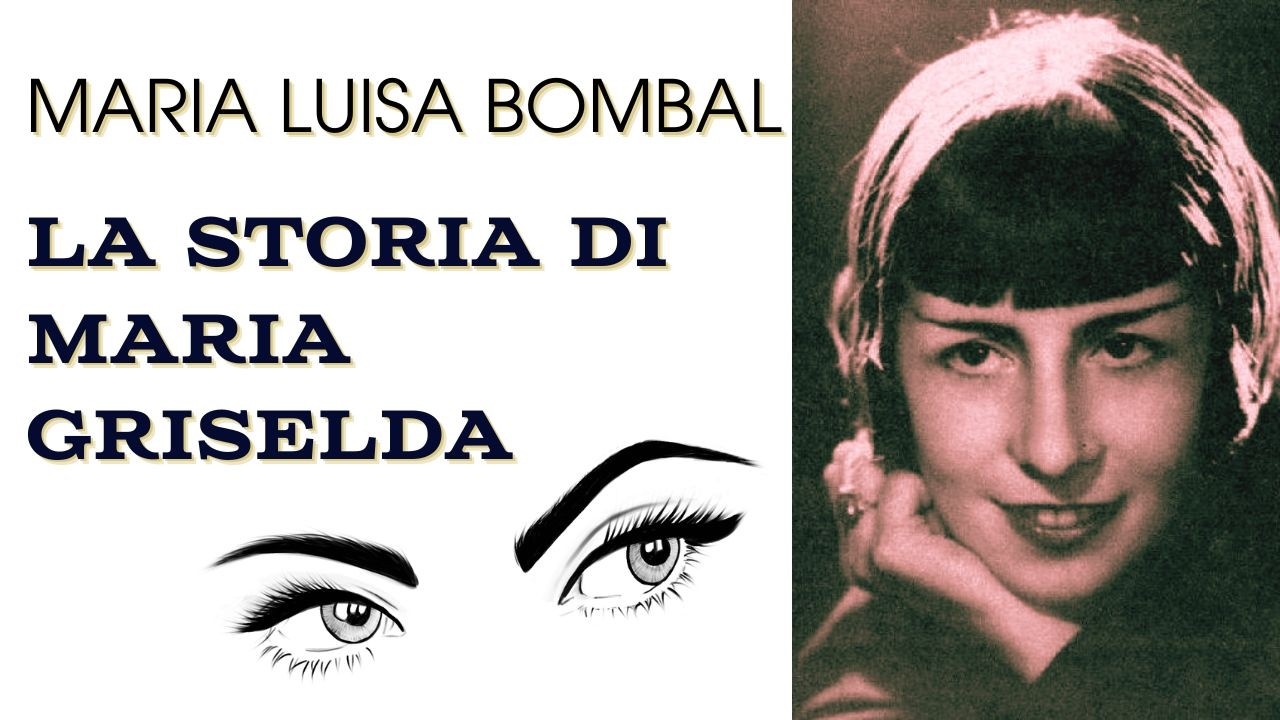 LA STORIA DI MARIA GRISELDA di MARIA LUISA BOMBAL racconto
