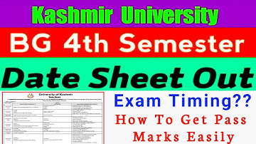 Kashmir University Bg 4th Semester Datesheet Declared || Bg 4th semester Datesheet Out || Check Now