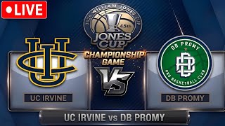 LIVE | UC IRVINE 🇺🇸 vs DB PROMY 🇰🇷 | CHAMPIONSHIP GAME | 45th WILLIAMS JONES CUP 2026