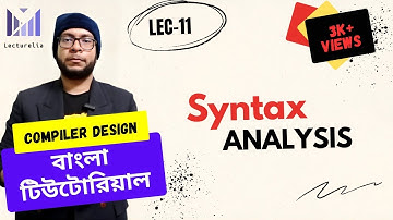 (Lec-11) Syntax Analysis : First ( ) Set - Part 3 | কম্পাইলার ডিজাইন বাংলা টিউটোরিয়াল