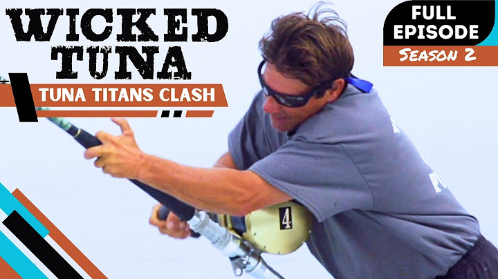 Wicked Tuna- Clash of the Tuna Titans [Back in the Hunt] Sn 2 | Ep 1 (Full Show)