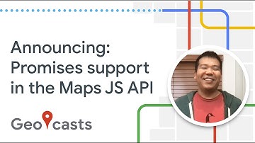 Maps JS API now supports Promises