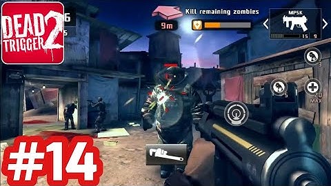 Dead Trigger 2 - Gameplay Walkthrough - Part 14 South America Campaign (iOS/Android)