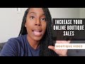 How to Make Sales in Your Online Boutique
