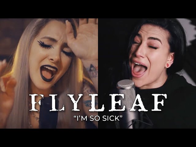 FLYLEAF – I’m So Sick (Cover by @Lauren Babic & @Halocene)