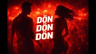 Dön Dön Dön Turkish X East Africa Afrohouse Official Music Video