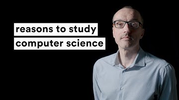 reasons to study computer science