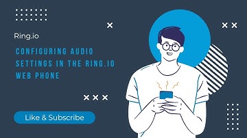 Configuring an audio device in the Ring.io Web Phone
