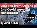Covid 19 Second Wave in India - How Odisha has managed the 2nd Covid wave?
