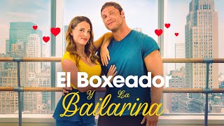 El Boxeador y la Bailarina | Película Romántica en Español | Katrina Norman | Brock Yurich