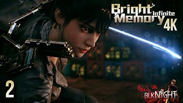 Bright Memory: Infinite Part 2 [4K 60fps + Rays]