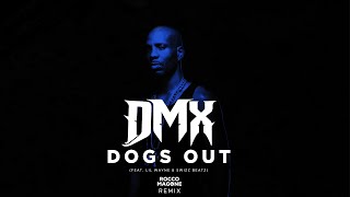 DMX - Dogs Out (feat. Lil Wayne &amp; Swizz Beatz) (Rocco Magone Remix) (Clean Version) [Official Audio]