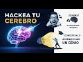 HACKEA tu CEREBRO  Aprende el Doble con Neurociencia
