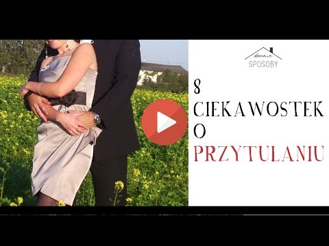 Wideo: Jak romantycznie przytulić kobietę: 10 kroków (ze zdjęciami)