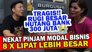 WILSON TJANDRA (BURGUSHI): TRAGIS 😭 HUTANG 300 JUTA, MULAI BISNIS MODAL NEKAT | The Merry Riana Show