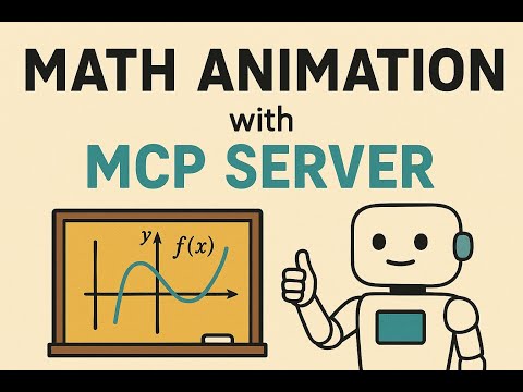 Building a MCP server for Math Animation
