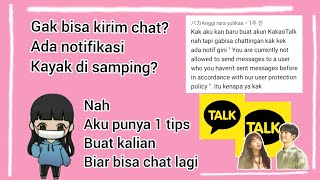 TIPS GAK BISA KIRIM PESAN DI KAKAOTALK