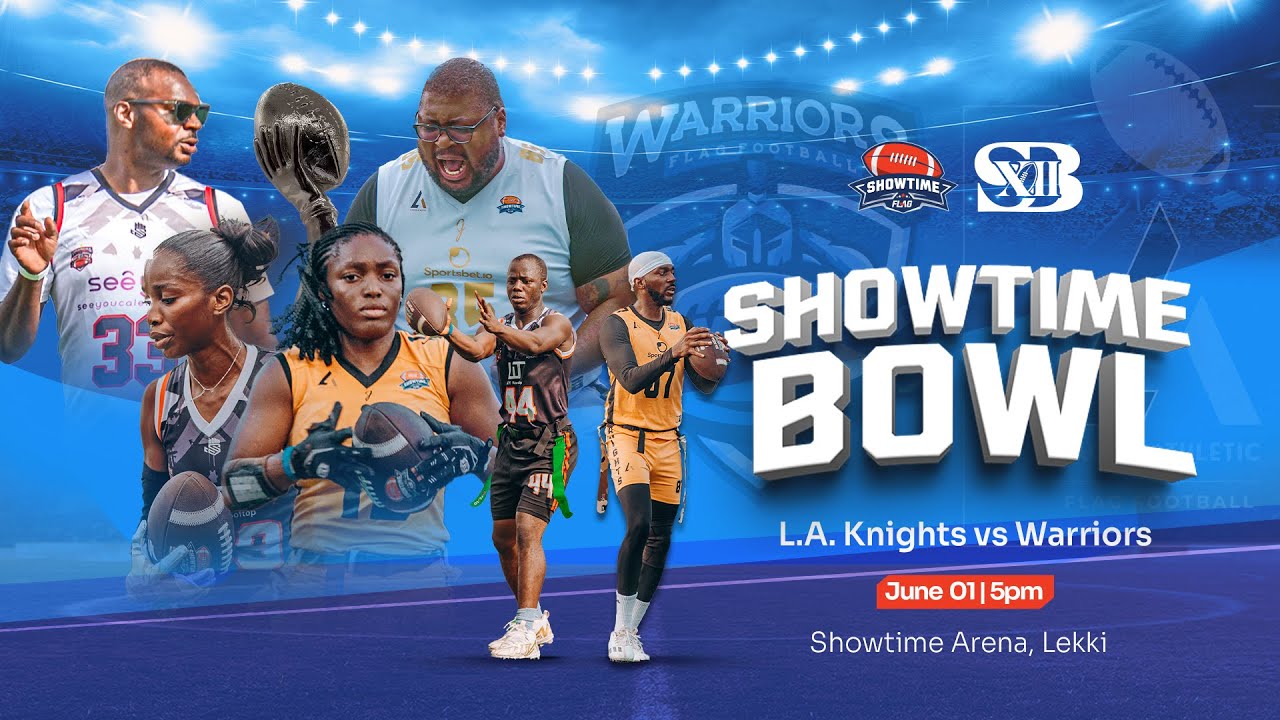 Warriors Win Nigeria's Biggest Flag Football Game | L.A. Knights vs Warriors – Showtime Bowl XII