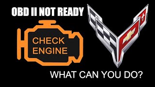 C8 CORVETTE EMISSIONS ISSUE   HOW TO GET YOUR OBD II READY