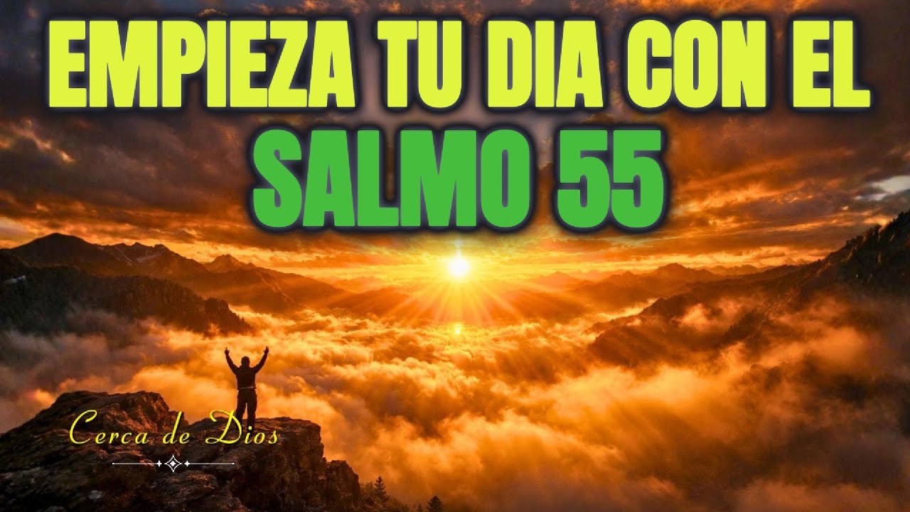 ORACIÓN DE LA MAÑANA PARA ROMPER ANSIEDAD con Salmo 55 | Hoy Confío en Dios