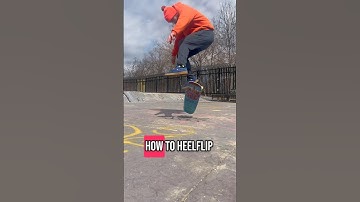 How to heelflip on a skateboard