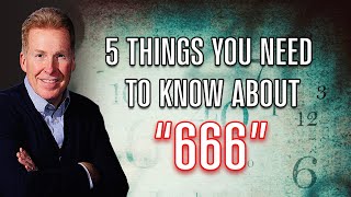 5 Things You Need To Know About "666"