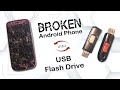 How to turn a broken Android Phone into a working USB Flash drive?