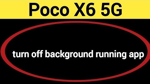 How to turn off background running app, Poco X6 5G me auto launch app Kaise off Karen