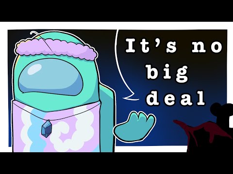 Otsukare summer animation meme (it’s no big deal, I am not hurt) - TW blood + SPOILERS #amongusshow