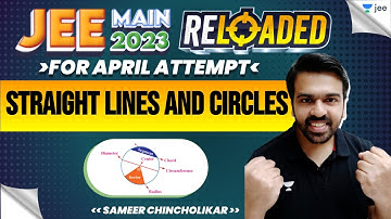 Straight Lines and Circles | #jee2024 #jee2025 #jeepmaths #reloaded #sameerchincholikar