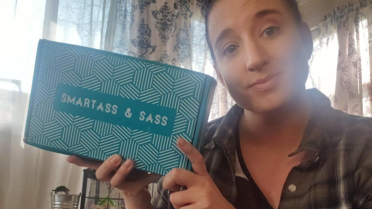 Smartass and Sass Box | Unboxing