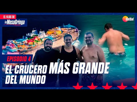 LA MESA EN EL CRUCERO MÁS GRANDE DEL MUNDO | #ElVlogDeLaMesa | Capítulo 4
